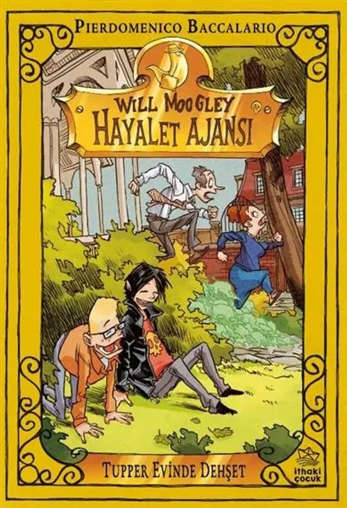 Will Moogley Hayalet Ajansı - 7 Tupper Evinde Dehşet