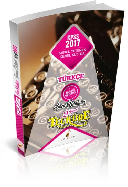 KAMPANYALI Tecrübe KPSS Türkçe Sözel Mantık Tamamı Çözümlü Soru Bankası 2017