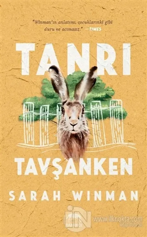 Tanrı Tavşanken (Ciltli)