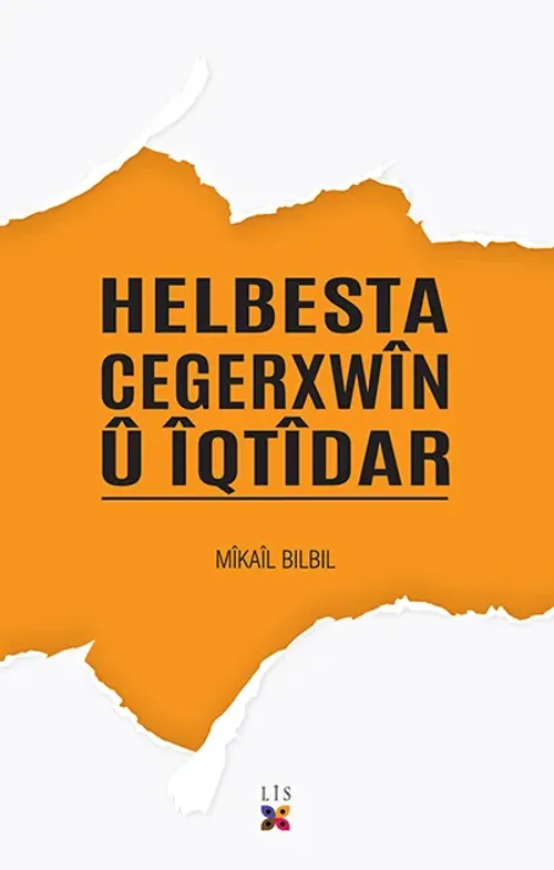 HELBESTA CEGERXWÎN Û ÎQTÎDAR - kitap MIKAIL BILBIL