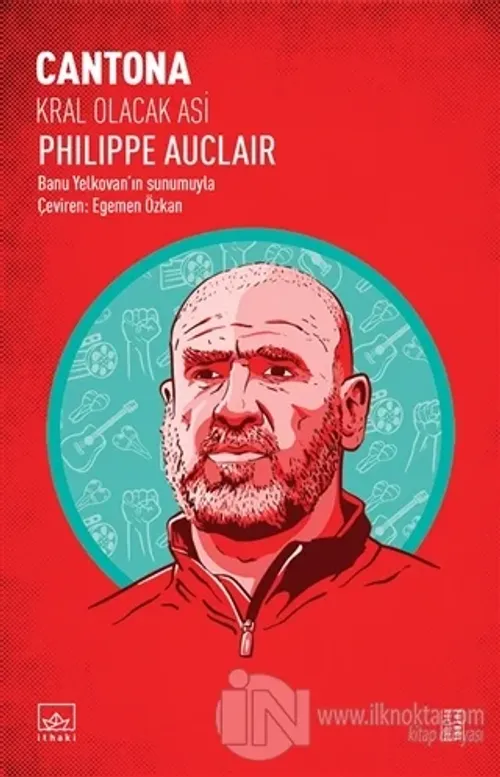 Cantona: Kral Olacak Asi