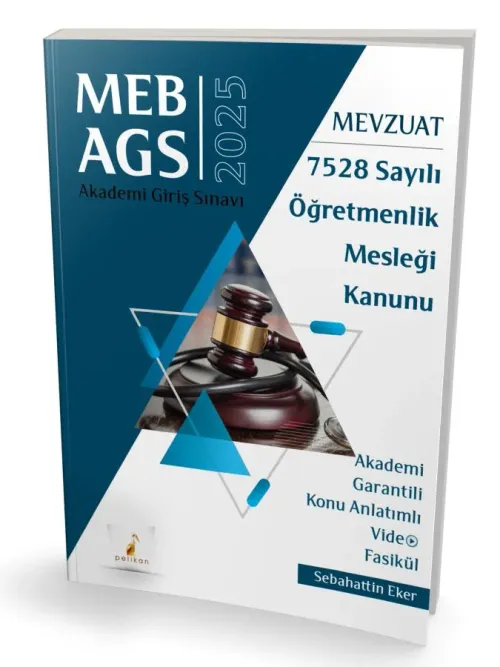 SÜPER FİYAT Pelikan Yayınları MEB - AGS Mevzuat Bilgisi 7528 Sayılı Öğretmenlik Mesleği Kanunu Konu Anlatımlı Video Fasikül