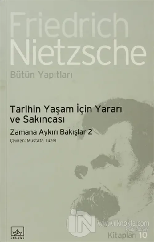 Tarihin Yaşam İçin Yararı ve Sakıncası