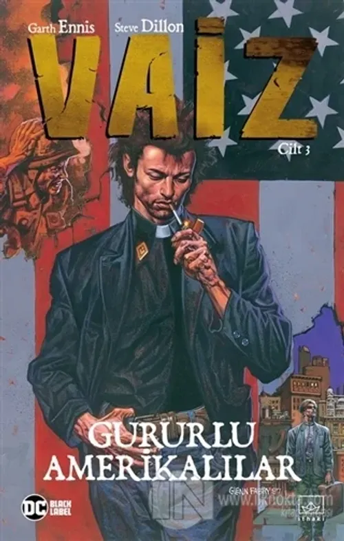 Vaiz Cilt 3: Gururlu Amerikalılar