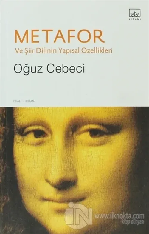 Metafor Ve Şiir Dilinin Yapısal Özellikleri