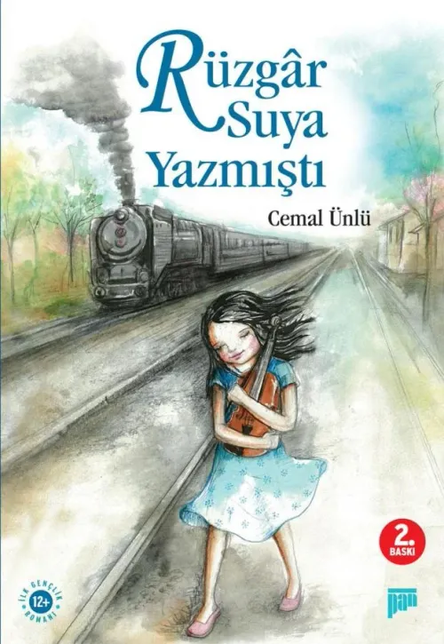 Rüzgâr Suya Yazmıştı (7+ yaş)
