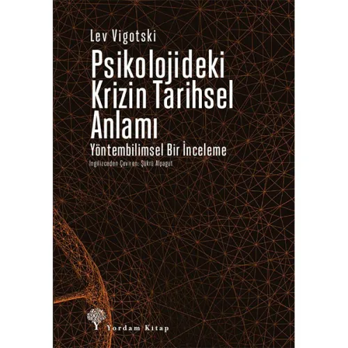 PSİKOLOJİDEKİ KRİZİN TARİHSEL ANLAMI