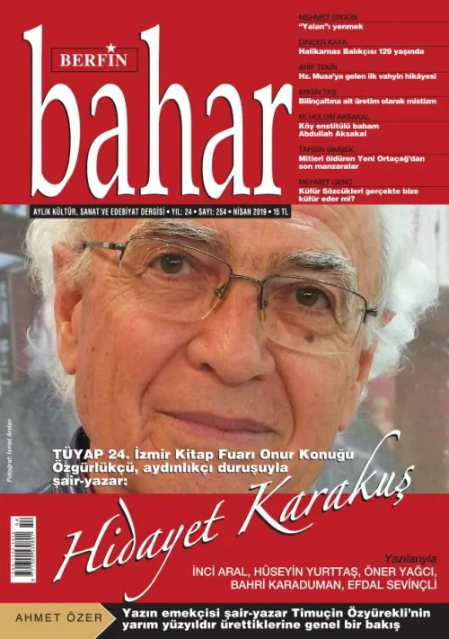 Berfin Bahar Aylık Kültür Sanat ve Edebiyat Dergisi Sayı: 254 Nisan 20
