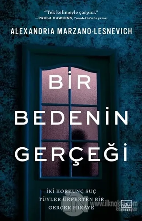 Bir Bedenin Gerçeği