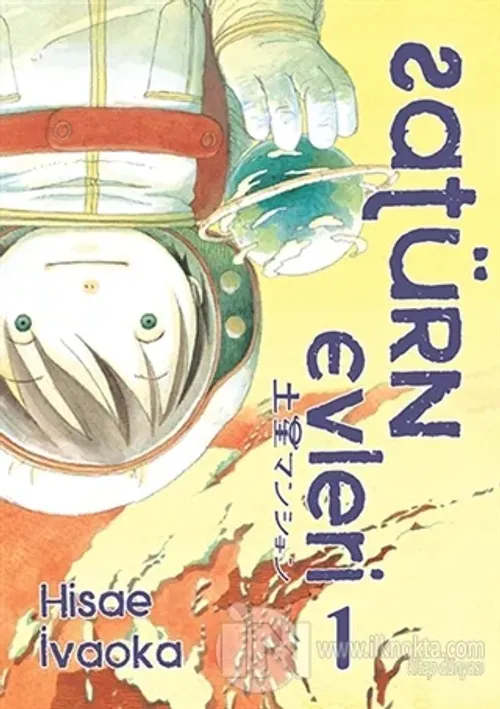 Satürn Evleri 1. Cilt