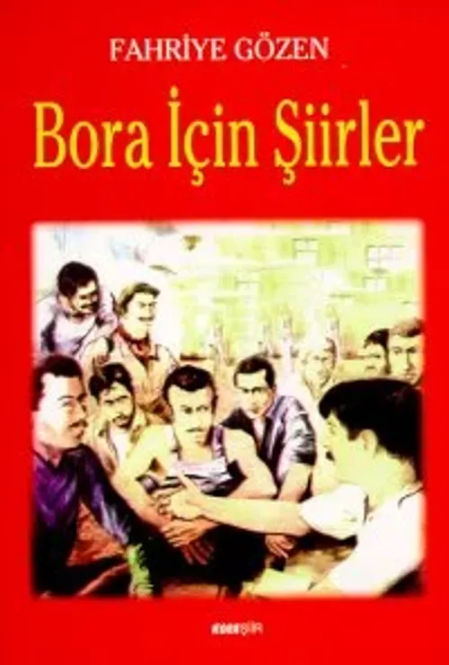 Bora İçin Şiirler