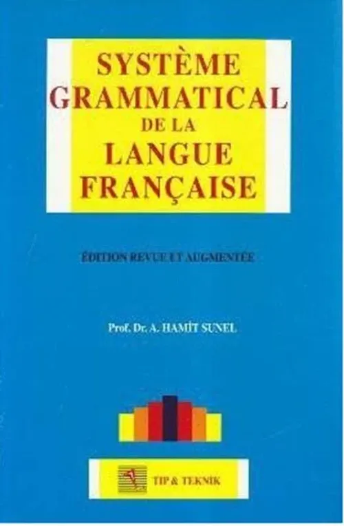 Systeme Grammatical De La Langue Française