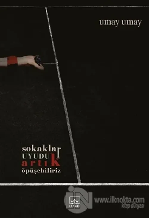 Sokaklar Uyudu Artık Öpüşebiliriz