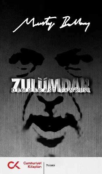 Zulümdar(Demokrasi Tanrısı) - kitap Mustafa Balbay
