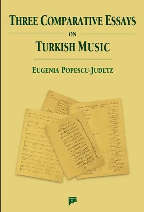 Three Comparative Essays on Turkish Music