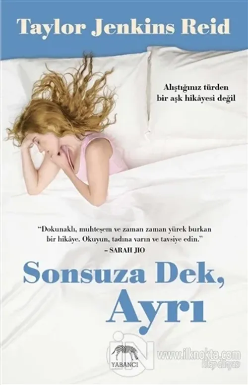 Sonsuza Dek, Ayrı