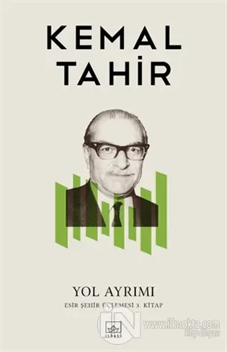 Yol Ayrımı - kitap Kemal Tahir