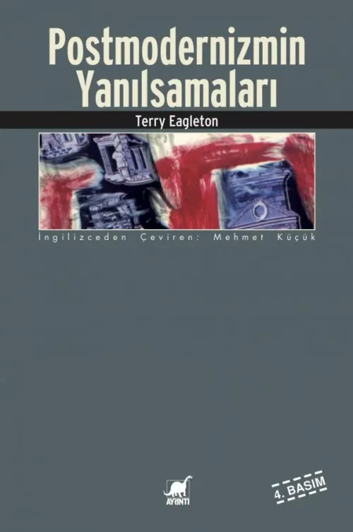 Postmodernizmin Yanılsamaları