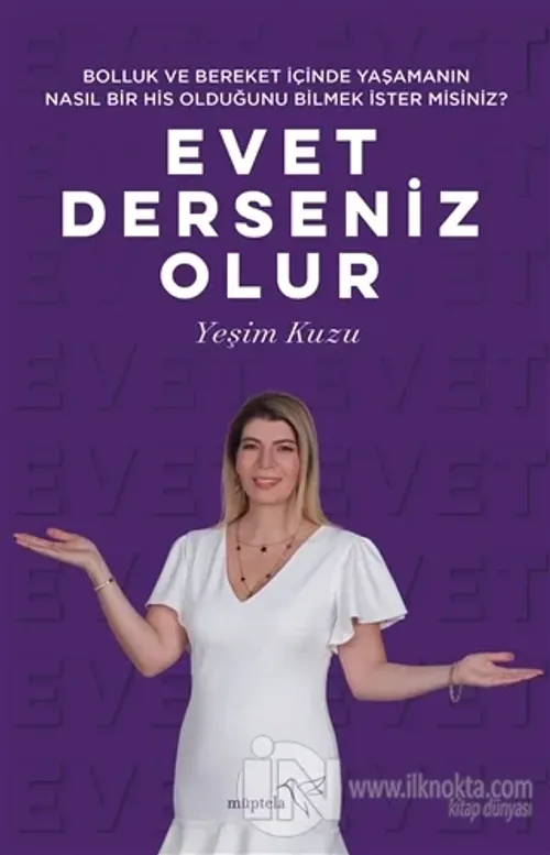 Bolluk ve Bereket İçinde Yaşamanın Nasıl Bir His Olduğunu Bilmek İster misiniz? Evet Dersenİz Olur
