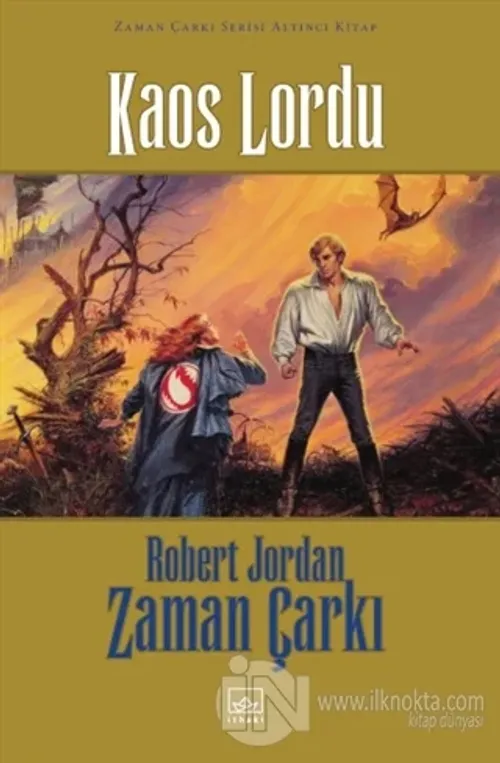 Kaos Lordu / Zaman Çarkı 6 (Ciltli)