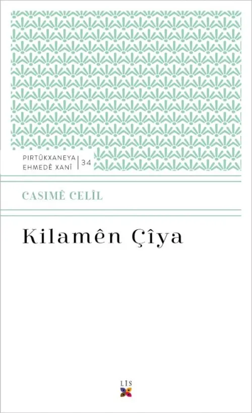 KILAMÊN ÇÎYA
