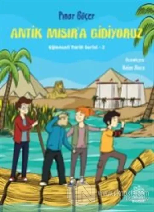 Antik Mısır'a Gidiyoruz