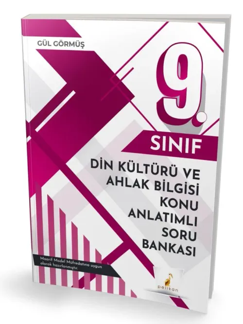 Pelikan Yayınları 9. Sınıf Din Kültürü ve Ahlak Bilgisi Konu Anlatımlı Soru Bankası