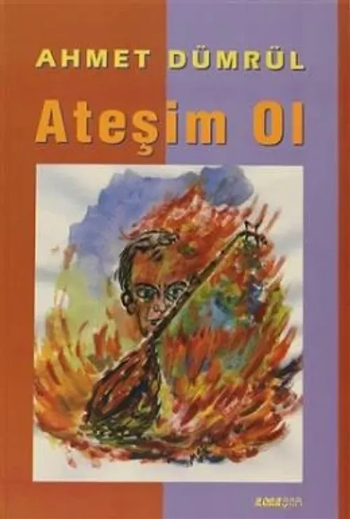 Ateşim Ol