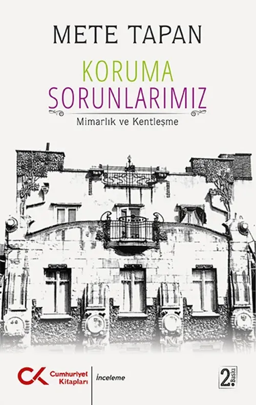 Koruma Sorunlarımız(Mimarlık Ve Kentleşme)