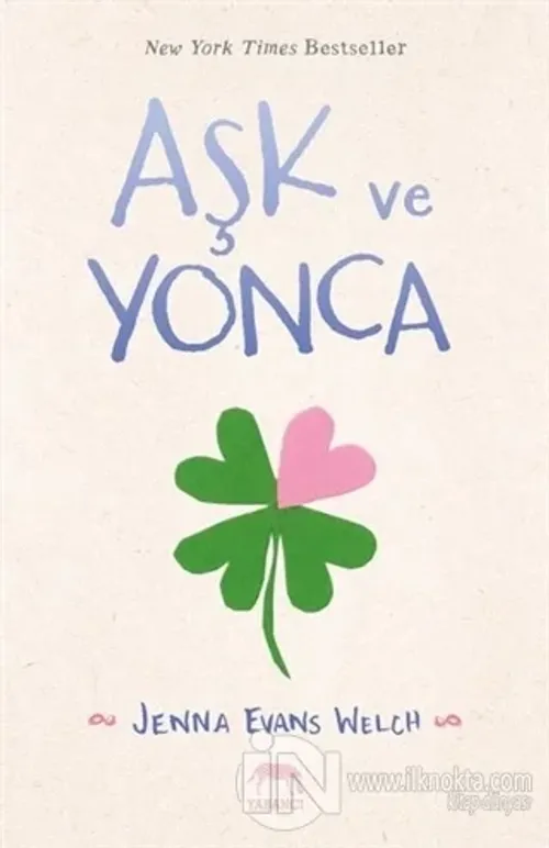 Aşk ve Yonca (Ciltli)