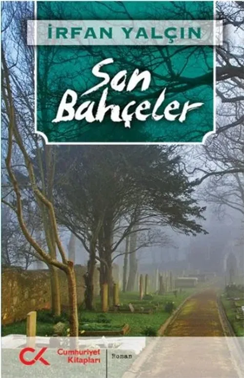 Son Bahçeler