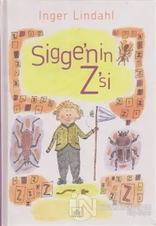Sigge'nin Z'si (Ciltli)