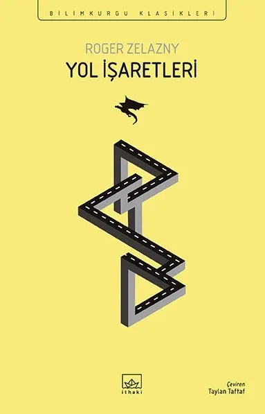 Yol İşaretleri - kitap Roger Zelazny