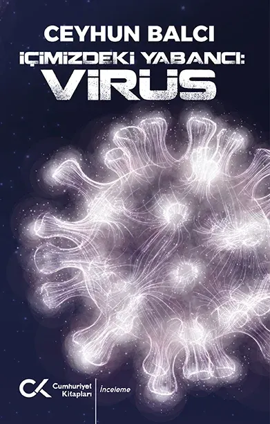 İçimizdeki Yabancı: Virüs - kitap