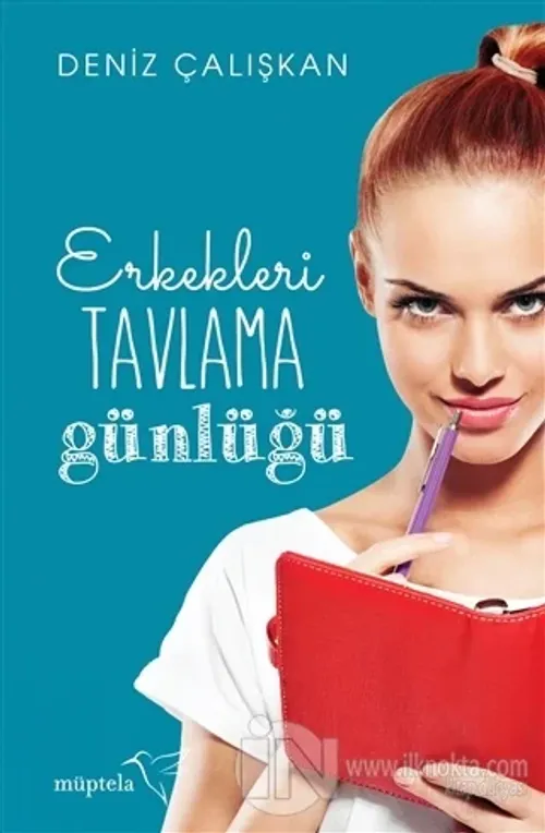 Erkekleri Tavlama Günlüğü