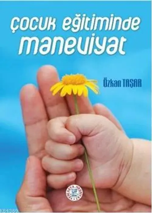 Çocuk Eğitiminde Maneviyat