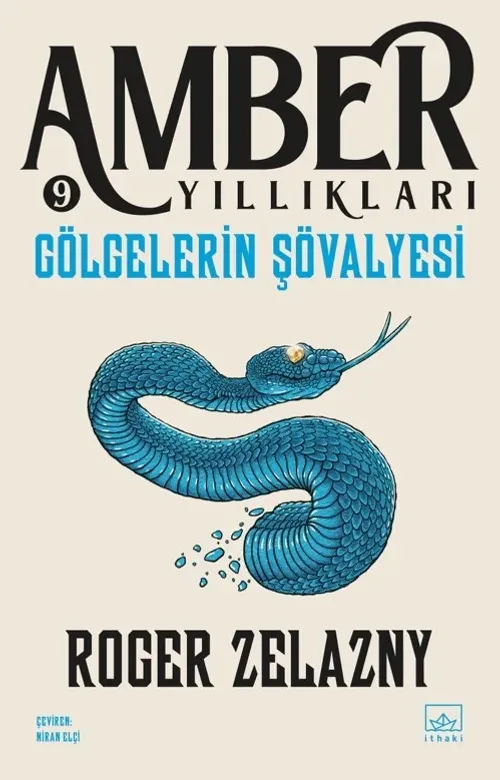 Gölgelerin Şövalyesi / Amber Yıllıkları 9