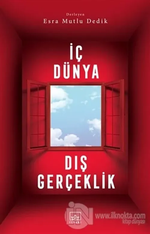 İç Dünya Dış Gerçeklik