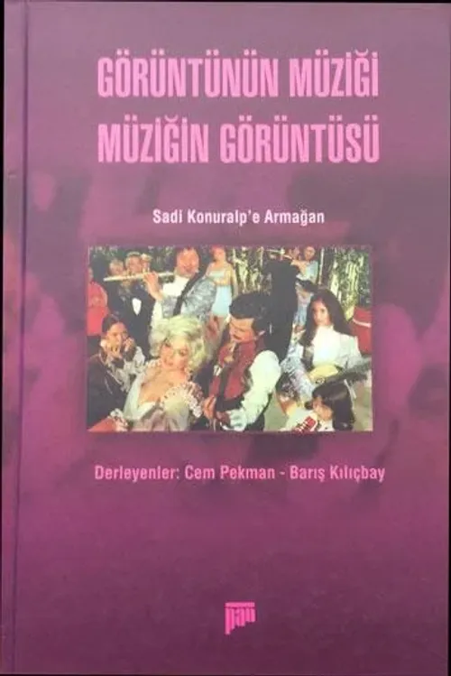 Görüntünün Müziği Müziğin Görüntüsü