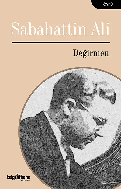 Değirmen - kitap Sabahattin Ali