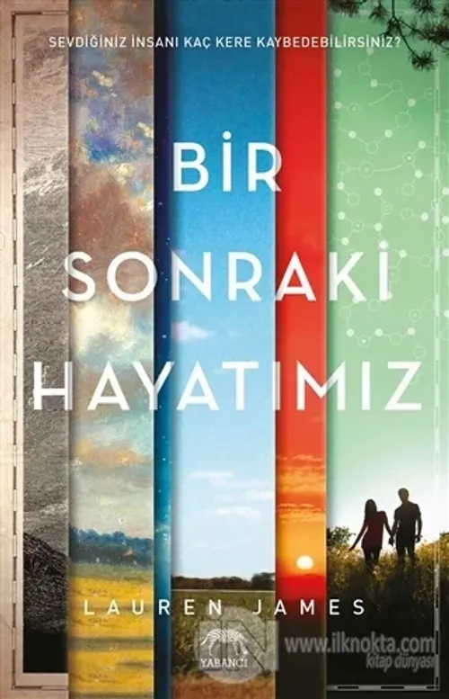 Bir Sonraki Hayatımız (Ciltli)