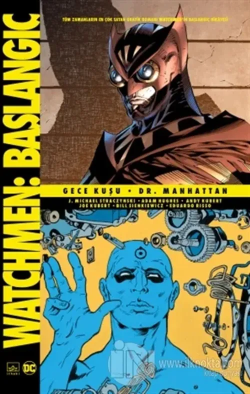 Watchmen Başlangıç: Gece Kuşu - Dr. Manhattan