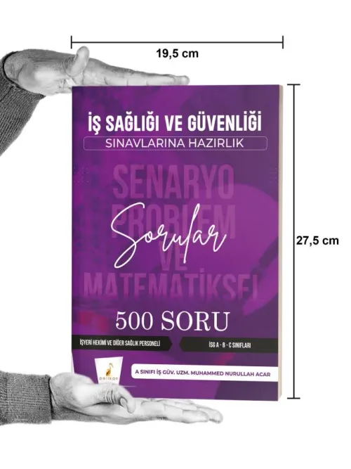 İş Sağlığı ve Güvenliği İSG Senaryo Problem ve Matematiksel Problemler