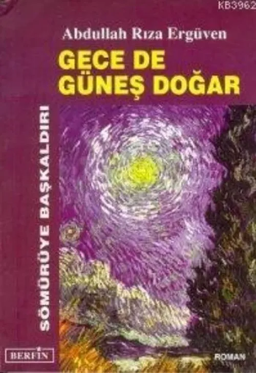 Gece de Güneş Doğar