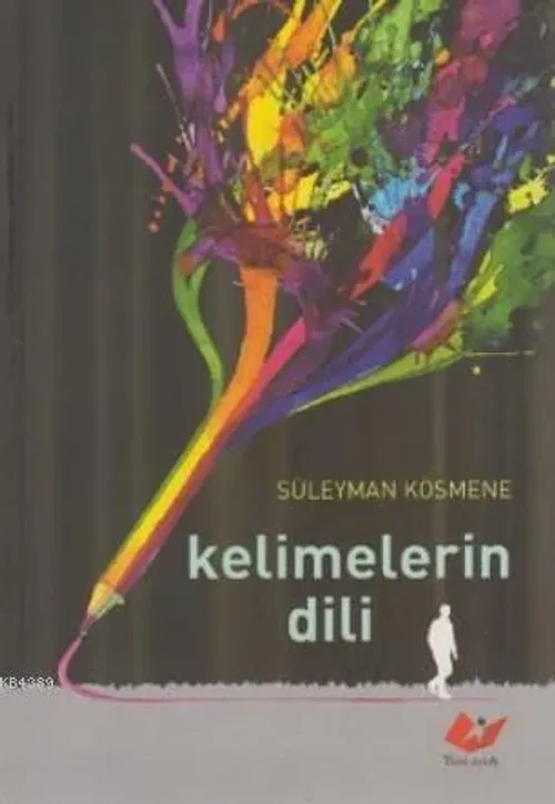Kelimelerin Dili- 5781