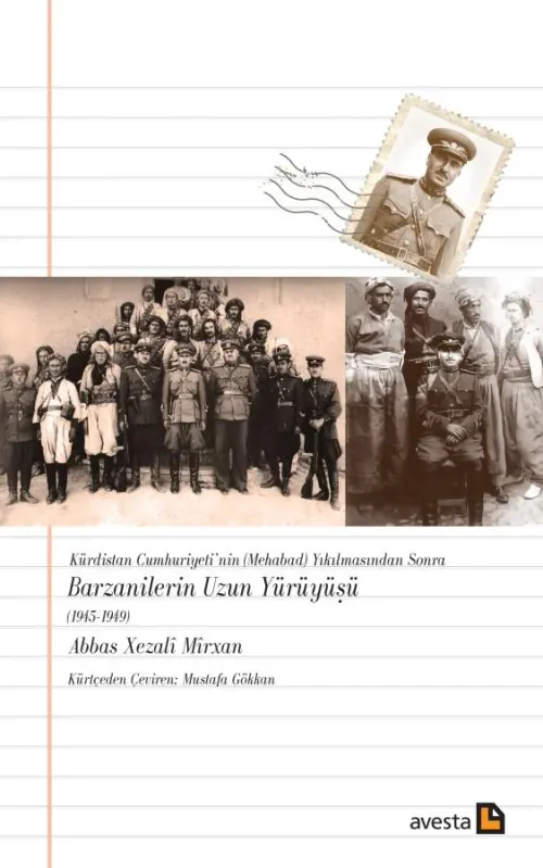 BARZANİLERİN UZUN YÜRÜYÜŞÜ (1945-1949)