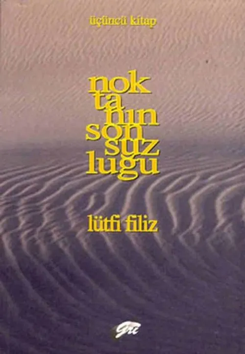 Noktanın Sonsuzluğu Üçüncü Kitap