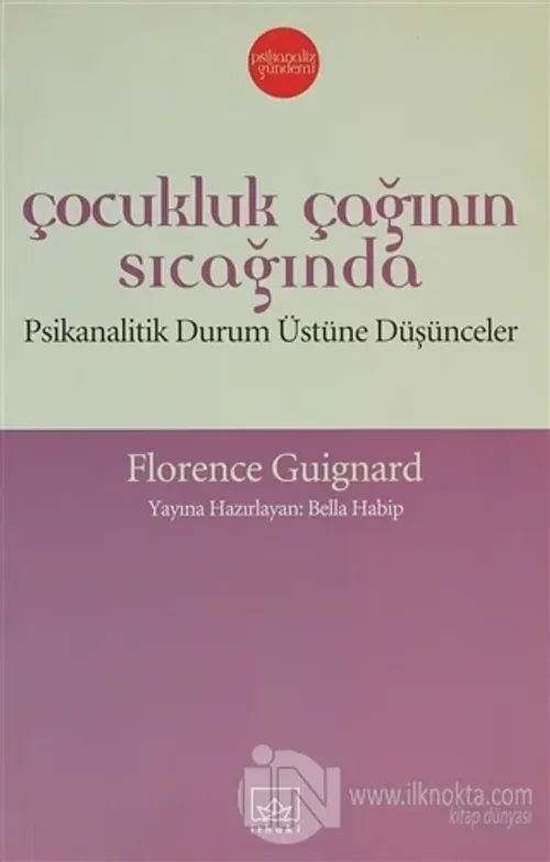 Çocukluk Çağının Sıcağında