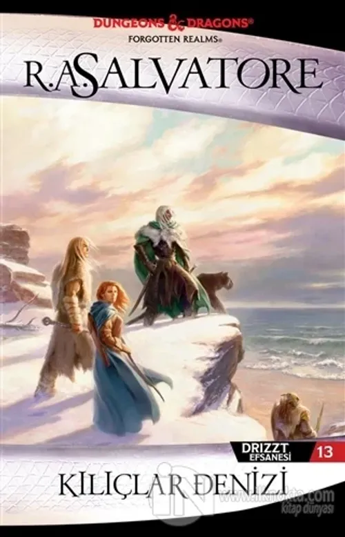 Kılıçlar Denizi - Drizzt Efsanesi 13. Kitap