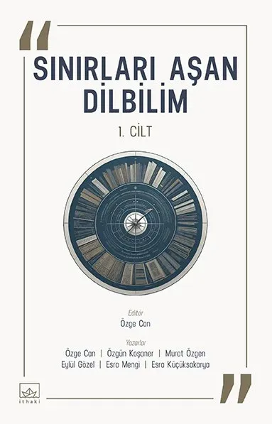 Sınırları Aşan Dilbilim – 1. Cilt - kitap Kolektif